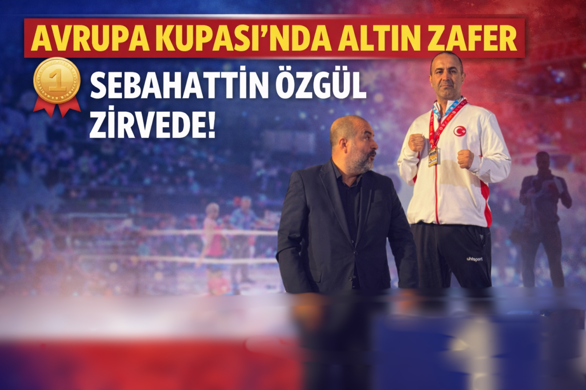 EREĞLİ’NİN GURURU SEBAHATTİN ÖZGÜL; AVRUPA KUPASI ŞAMPİYONU 